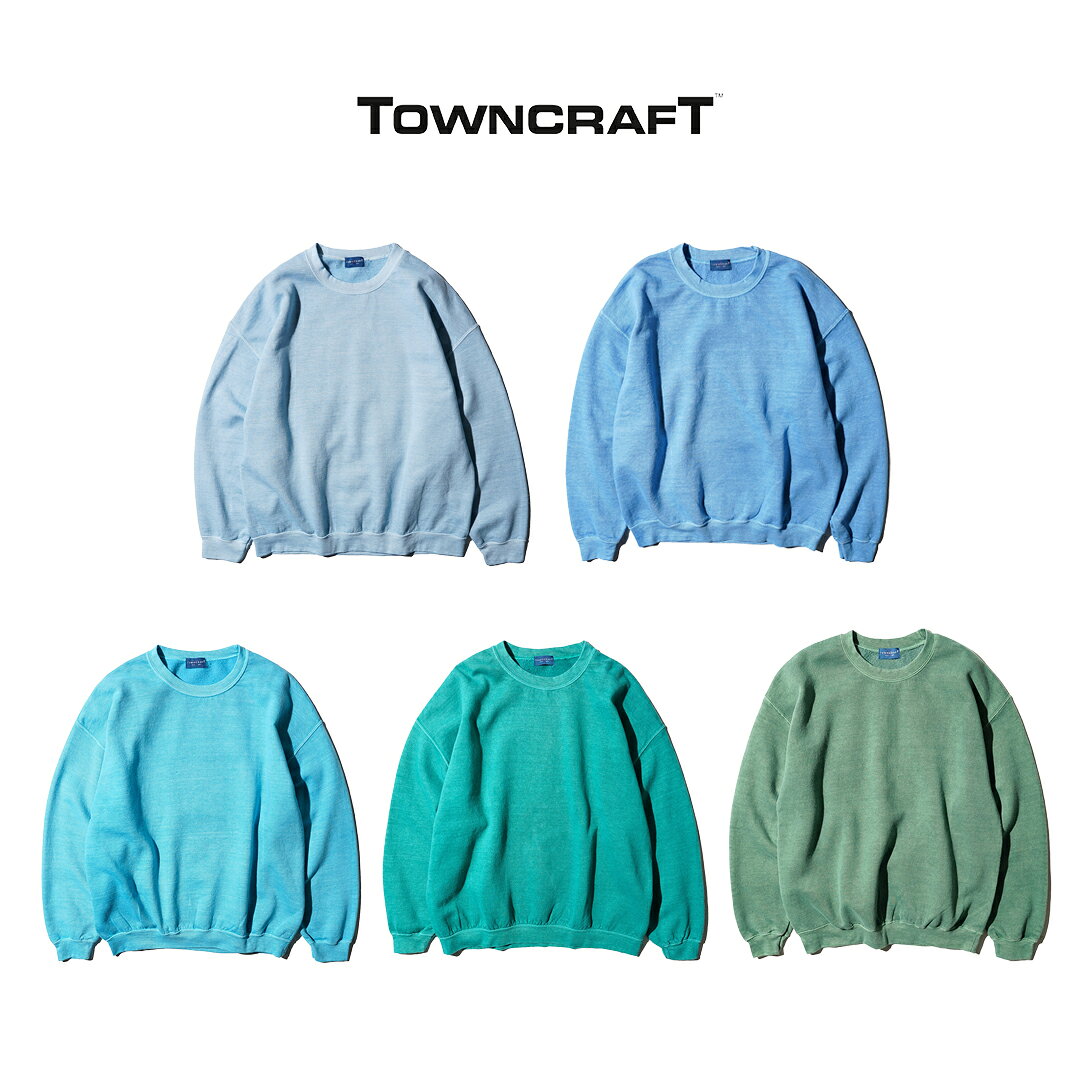 Rakuten - 【TOWNCRAFT / タウンクラフト】90S PIGMENT CREW SWEAT ピグメント染め クルーネックスウェット コットン 長袖 ヴィンテージ加工