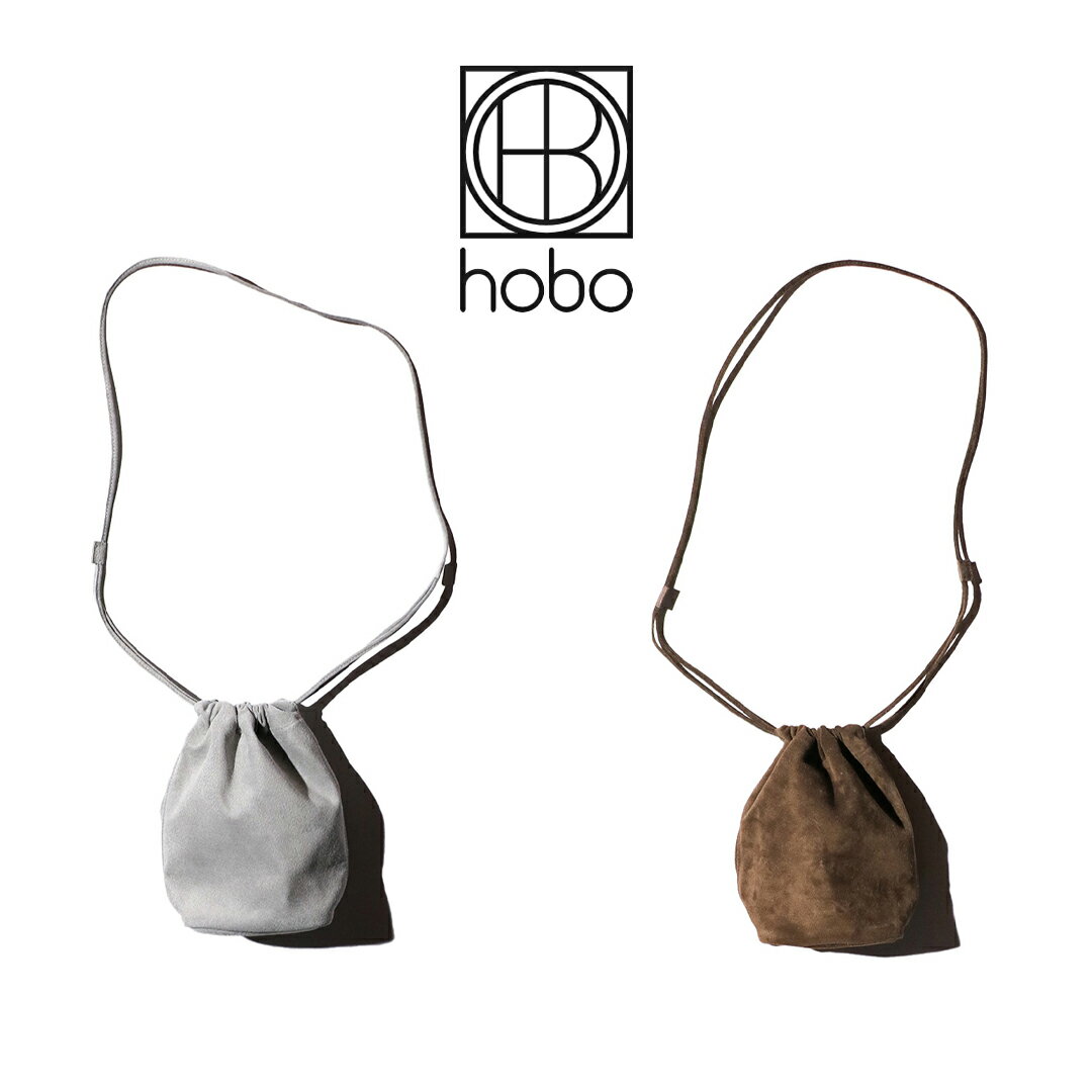 【HOBO / ホーボー】DRAWSTRING POUCH PIG SUEDE (HB-BG4501) 2WAY レザーショルダーバック ドローストリング ポーチ 巾着 小物入れ
