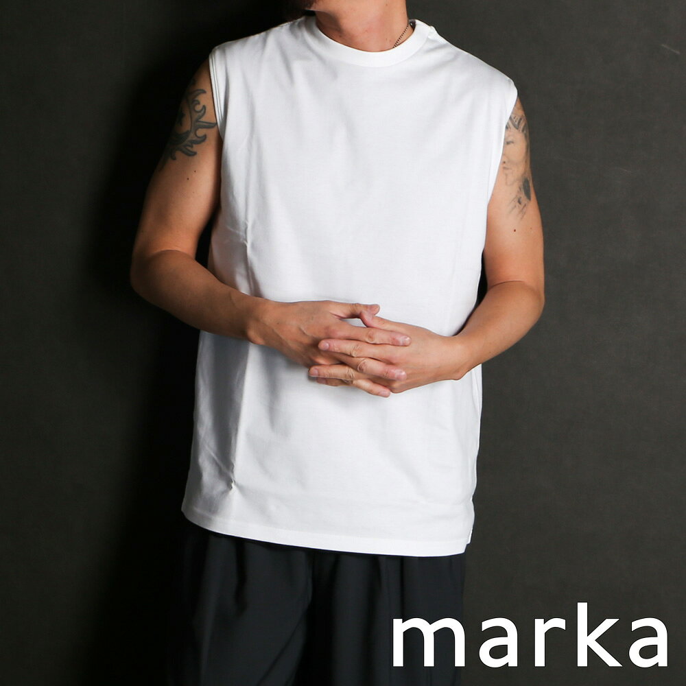 乐天商城 - 【marka/マーカ】SLEEVELESS TEE - WHITE / オーガニックコットン40/2天竺 - スリーブレスTEE / M26A13CS03A【メンズ】【送料無料】