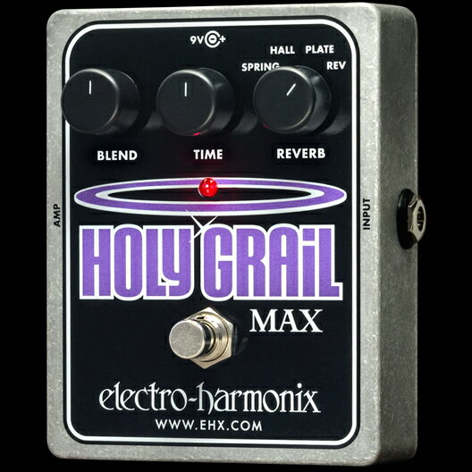 【送料無料】Electro-Harmonix エレクトロ ハーモニックス Holy Grail Max エフェクター(リバーブ) / Reverb