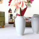 腰の丸い陶器製の一輪花瓶 6.5cm幅 日本製 美濃焼 花器 花瓶 白 フラワーベース ドライブラワー 造花 花束 大型 大きい 廊下 エントランス テーブル ...