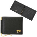 【10%OFF CP 5/1 0時～】トムフォード TOM FORD YT231 LCL158G 1N001 マネークリップ付 二つ折り財布（小銭入れ無し）ブラック メンズ ウォレット SOFT GRAIN LEATHER T LINE MONEY CLIP WALLET