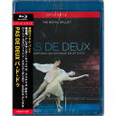 【チャコット 公式(chacott)】【Blu-ray】「PAS DE DEUX-パ・ド・ドゥ」英国ロイヤル・バレエ団 オシポワ&アコスタ他[OABD7130...