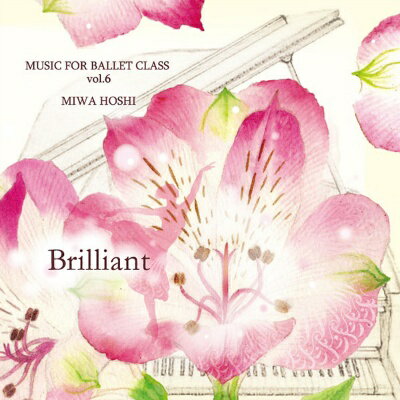 y`Rbg (chacott)zyCDzauMUSIC FOR BALLET CLASS Vol.6vBrilliant[MHM007]