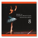 【チャコット 公式(chacott)】【CD】マッシミリアーノ・グレコ「Music for Classical Ballet Class 8」[MG08]