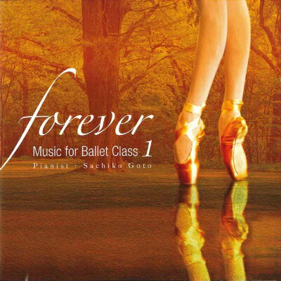 y`Rbg (chacott)zyCDz㓡Kquforeverh Music for Ballet Class 1v[FDM|SG01 / CD]