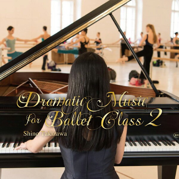 y`Rbg (chacott)zyCDzVu@oGNX2@Dramatic Music for Ballet Class2[DC18-0301]