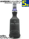 【現行ボトル】オパール ネラ ブラック サンブーカ 40度 700ml