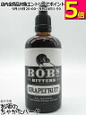 ボブズ ビターズ グレープフルーツ 30度 100ml