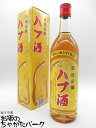 南都酒造所 琉球の酒 ハブ酒 720ml