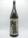 神酒造 撫磨杜 （なまず） 芋焼酎 25度 1800ml