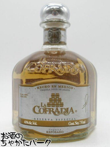 ラ コフラディア レポサド 正規品 40度 750ml ラ コフラディア レポサド 正規品 40度 750ml