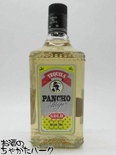 パンチョ アレグレ ゴールド テキーラ 40度 750ml パンチョ アレグレ ゴールド テキーラ 40度 750ml