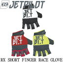 ★店頭在庫限り★【JETPILOT/ジェットパイロット】JA19303《RX ショートフィンガー GLOVE》 マリングロ−ブ スマホ操作OK! ウ...