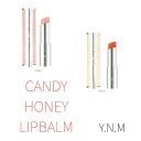 【国内配送 送料無料】Y.N.M CANDY HONEY LIPBALM キャンディハニーリップバーム (PK001 OR101)