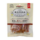 ドギーマン 無添加良品 香ばし鶏ささみ 細切り 120g 関東当日便
