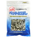 フジサワ ペットにぼし 230g 猫 犬 おやつ 関東当日便