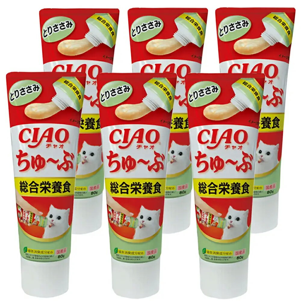 Ciao - いなば　CIAO　チャオ　ちゅ〜ぶ　総合栄養食　とりささみ　80g×6個　関東当日便