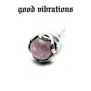 【good vibrations 正規取扱店】【送料無料】シルバーアクセサリー ピアス 片耳 メンズ ブランド グッドバイブレーションズ 苺水晶 ストロベリーク...
