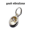 【good vibrations 正規取扱店】シルバーアクセサリー メンズ レディース 一粒ジュエリー 天然石 ルチルクォーツ スター チャーム ペンダントトップ スターリング シルバー 925 グッドバイブレーションズ
