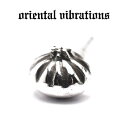 【oriental vibrations 正規取扱店】【送料無料】シルバーアクセサリー ピアス 片耳 メンズ ブランド オリエンタルバイブレーションズ 和柄 点...