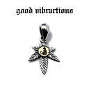 【good vibrations 正規取扱店】【送料無料】グッドバイブレーションズ シルバーアクセサリー ラスタ ヘンプ 大麻草 ガンジャ 麻の葉 マリファナ ...