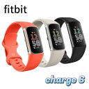 【Fitbit Charge 6】Googleと融合した 多機能 スマートウォッチSuica対応 GPS搭載 スマートウォッチ スポーツの活動記録、睡眠のトラッキング 毎日24時間の心拍数測定 通知表示 Android / iOS対応 #58064 ウェアラブル フィットネス 実用的 敬老の日 健康を意識 プレゼント