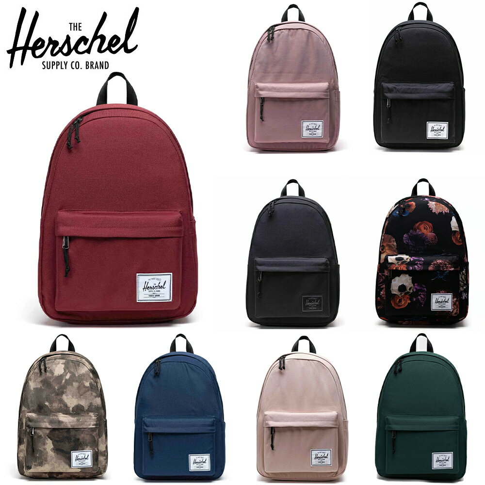 楽天Chapman【限定セール】Herschel Supply ハーシェル サプライ Classic X-large Backpack 26L リュック バックパック リュックサック ユニセックス メンズ レディース 男女兼用 お出かけ 通勤 通学 旅行 軽量 ストリート アメカジ