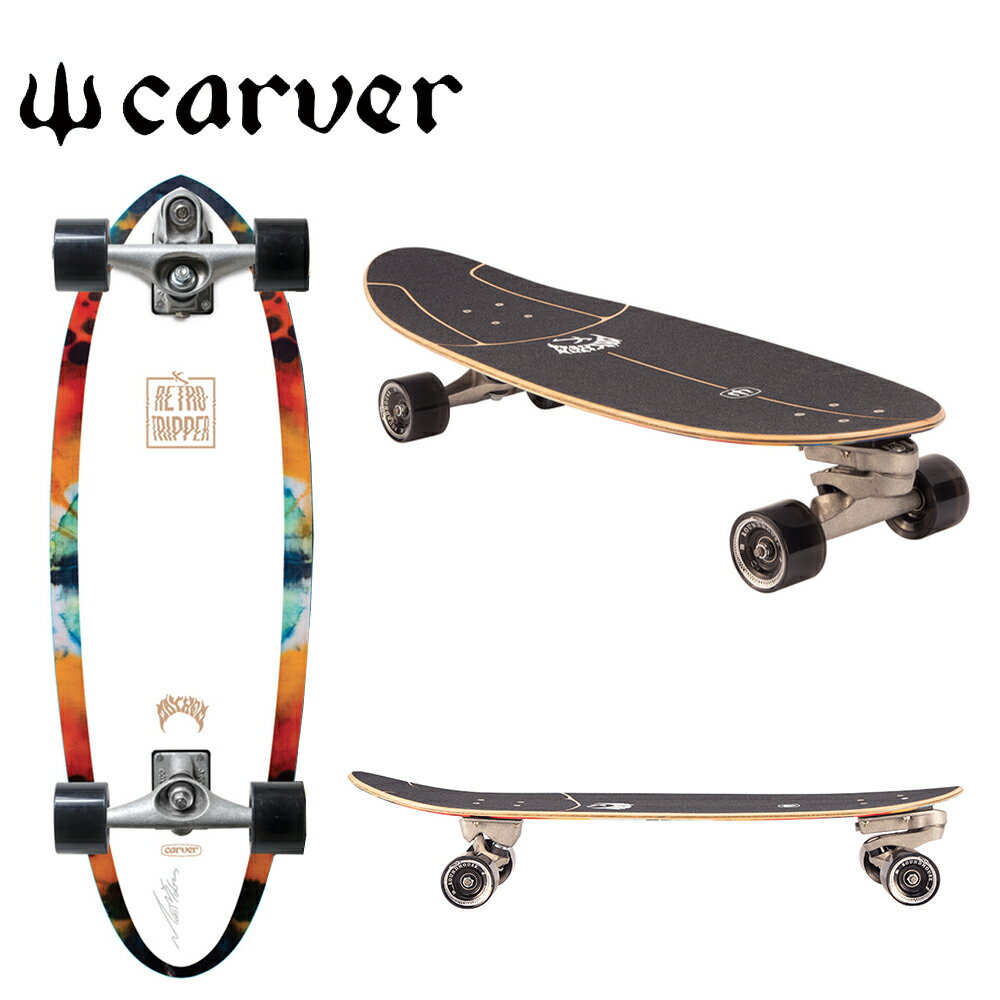 Carver Skateboards カーバー スケートボード Lost 32‘’ Retro Tripper スケボー クルーザー Skateboarding C7 コンプリート ロングボード