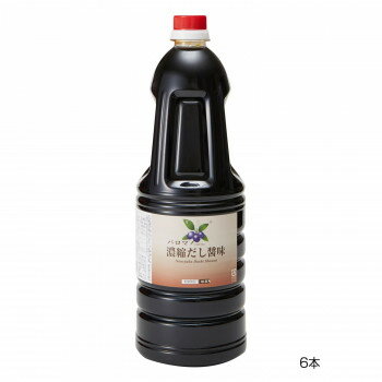 和泉食品 パロマ濃縮だし醤味 1.8L(6本)