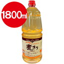 みりん風調味料 煮きり 1800ml 1.8L 味醂 業務用 大容量 和食 煮物 料理 調理 味付け ヨコ井 ハラール認証 HALAL