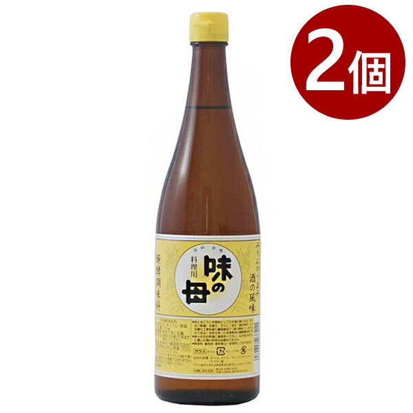 楽天ライフスタイル＆生活雑貨のMoFu味の母 みりん 720ml×2個セット 味一 料理用 瓶 調味料 和食 国産 日本製 醗酵調味料 お酒の風味