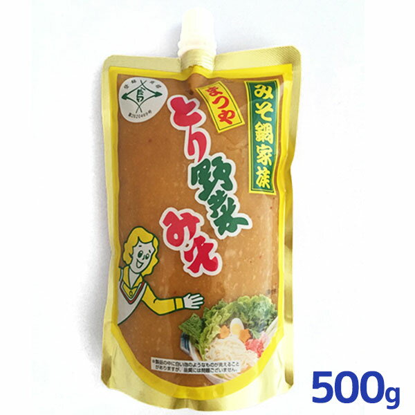 まつや とり野菜みそ スパウトパック 500g 味噌味 鍋の素 家庭 手軽 ご当地