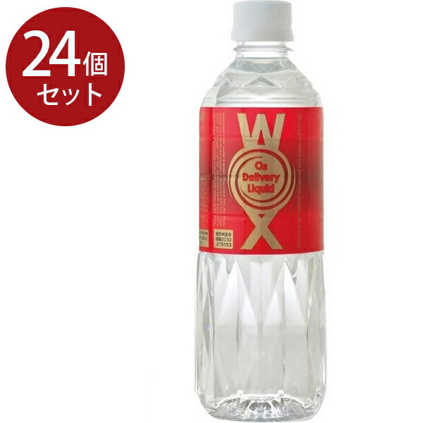 飲料水 ペットボトル 酸素補給水 WOX 高濃度酸素水 ウォックス 500ml×24本セット 酸素リキッド 超軟水 飲む酸素 飲み水 ドリンク メディサイエンス・エスポア