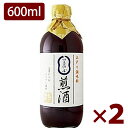 煎酒 いりざけ 600ml×2本 銀座三河屋 