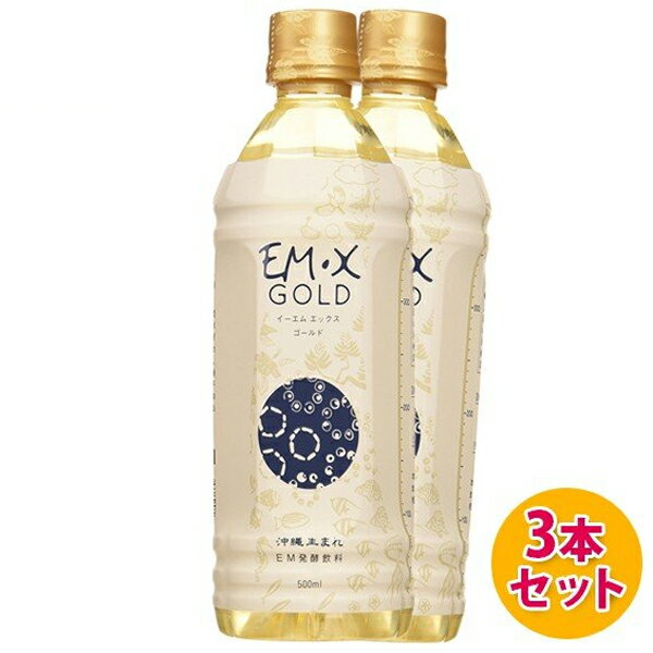 EM X GOLD EMX 500ml3ܥå ǥɥ EM