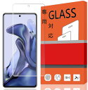 For Xiaomi 11T/Xiaomi 11T Pro 用の 専用強化ガラス 液晶保護フィルム for Xiaomi 11T/Xiaomi 11T Pro ...