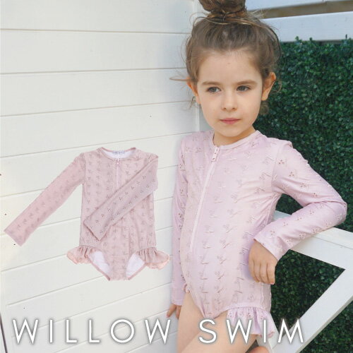 ウィロースイム | ベビー 水着 WILLOW SWIM Sophia ソフィア スイムウェア ラッシュガード 紫外線対策 SPF50+ 日よけ 長袖 女の子 ベビー フリル 可愛い キッズ ブロッサム