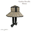 【Garden Ravello】LORNA MURRAY ローナマーレイ ガーデン ラベロ ravello Roma ローマ 帽子 ストローハット 折り畳み ハンドメイド