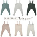 【5/10限定★二人に一人Max100%PointBack】＼さらにマラソンP2倍!／マールマール ニットパンツ MARLMARL knit pants …