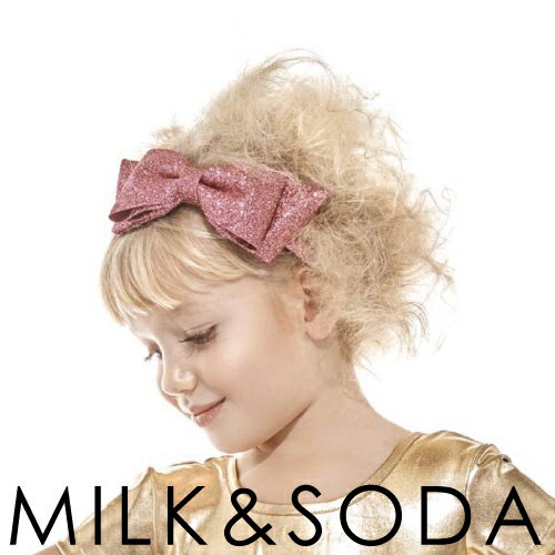 楽天ベビー＆キッズ Cheermomチアマム＼P3倍!／ミルク＆ソーダ[MILK&SODA] | ヘアーアクセサリー GLITTER headband ミルクアンドソーダ オーストラリア 夏 プール リゾート 海 フォーマル パーティー オシャレ キッズ