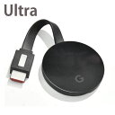 グーグル クロームキャスト ウルトラ google chro...