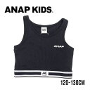 【2024春夏新作】ANAP KIDS タンクトッ