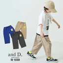 【2025春夏セール】and D. Petit main【水陸】7分丈ベイカーパンツ No.2252107 ( アンドディー プティマイン 子供服 男の子 キッズ トドラー ボトムス ハーフパンツ 7分丈 ゴムパン ポケット 通学 海水浴 プール カジュアル オシャレ 人気 春 夏 )