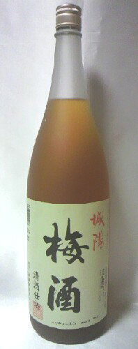 城陽梅酒 清酒仕込 1800ml