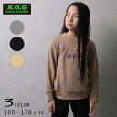 【20%OFFSALE】R.O.G(アールオージー)ロゴ刺繍入りトレーナー【メール便送料無料】 キッズ 子供服 かわいい おしゃれ 秋 冬 あたたかい あったか 男の子 女の子 あったか服 ROG ロゴ 刺繍 160cm 170cm