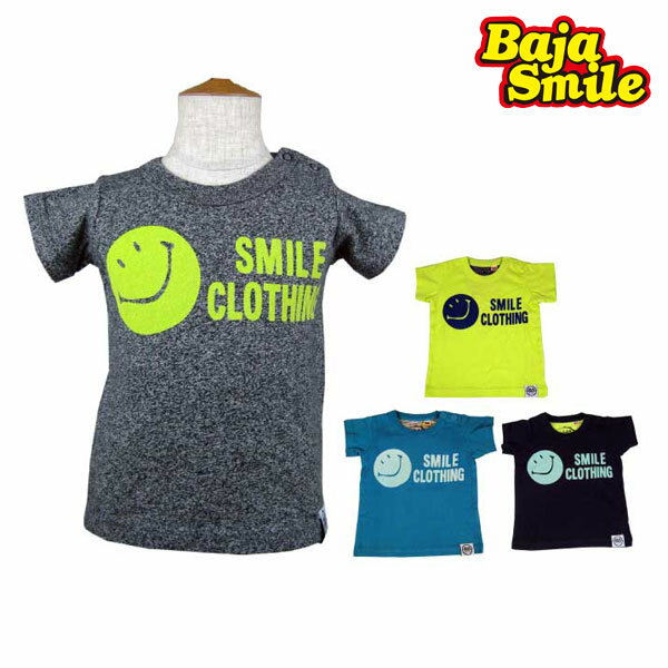 Baja Smile(バハスマイル)SMILE CLOTHING 半袖Tシャツ【メール便送料無料】 夏服 夏物 子供服 トップス 通園 通学 入園 入学 キッズ 男の子 女の子 おしゃれ かわいい 100cm 110cm 120cm スマイル baja