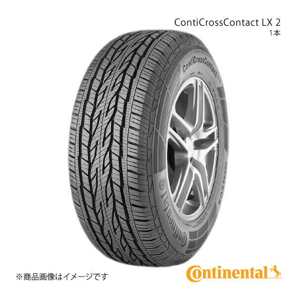 Continental コンチネンタル ContiCrossContact LX 2 タイヤ 1本 225/55R18 98V SUV 品番:0357087