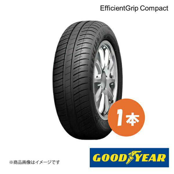 GOODYEAR グッドイヤー 新車装着タイヤ EfficientGrip Compact トヨタ カローラアクシオ 175/70R14 84S 前後共通 1本 5501225