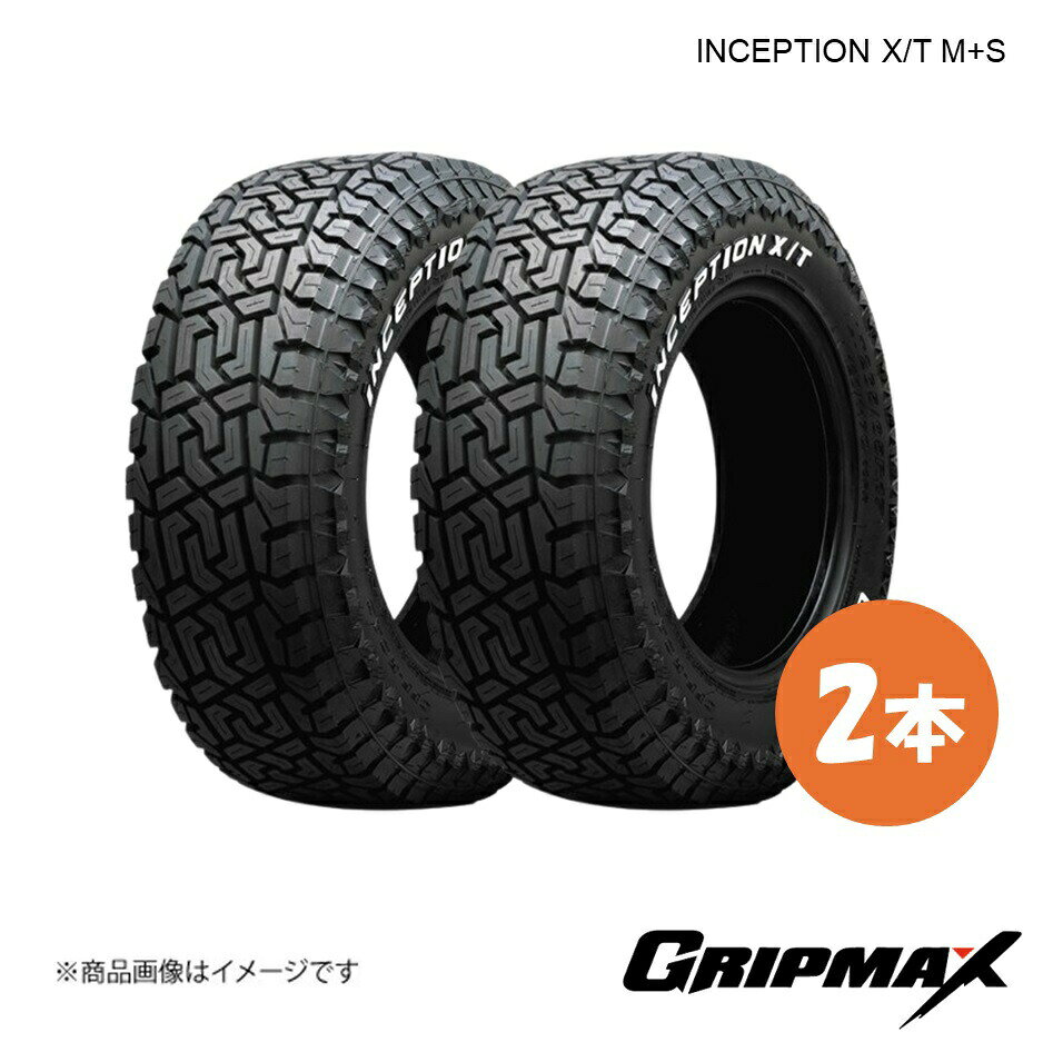 GRIPMAX/グリップマックス INCEPTION X/T M+S タイヤ 2本 LT285/55R20 122/119Q RWL レイズドホワイトレター 6972435763956